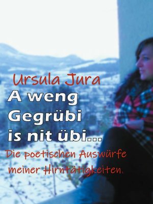 cover image of A weng Gegrübi is nit übi...